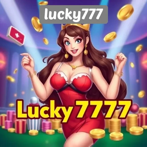 Mengenal Situs Game Lucky777 dan Fitur Menariknya